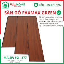 Sàn gỗ Famax Green