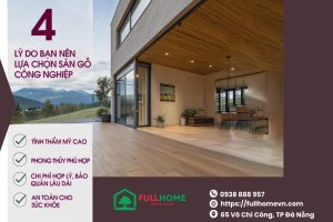 4 lý do tại sao nên dùng sàn gỗ công nghiệp