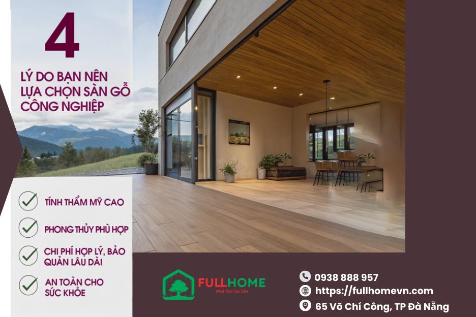 4 lý do tại sao nên dùng sàn gỗ công nghiệp