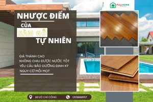 Bên Cạnh Những Ưu Điểm Vượt Trội Thì Sàn Gỗ Tự Nhiên Tồn Tại Nhược Điểm Gì?