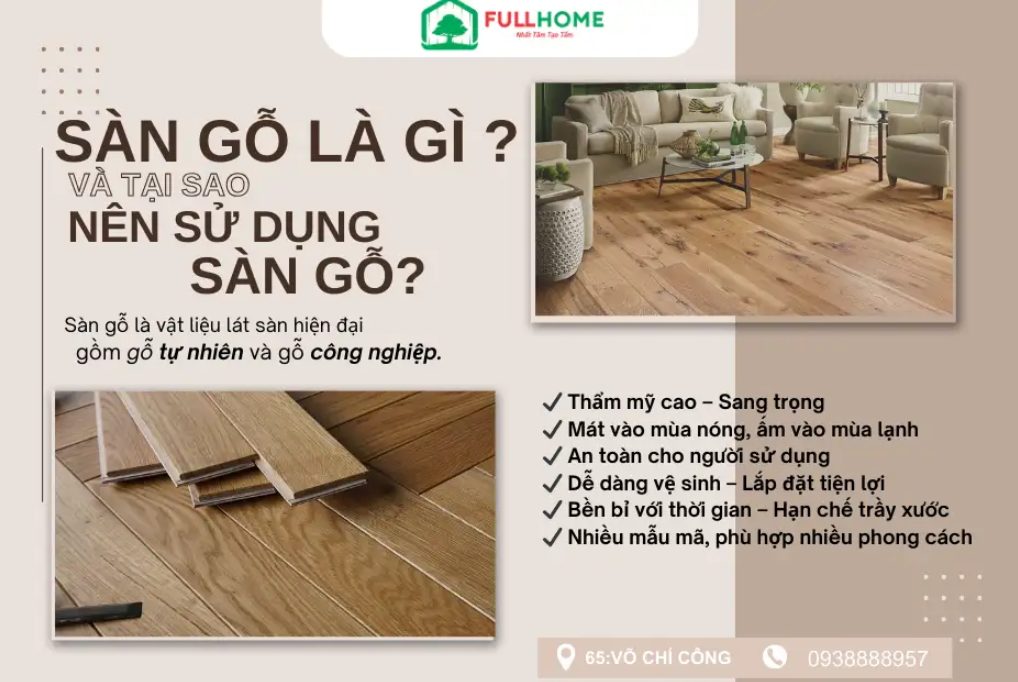 SÀN GỖ LÀ GÌ? TẠI SAO NÊN LỰA CHỌN SÀN GỖ CHO NGÔI NHÀ CỦA BẠN?