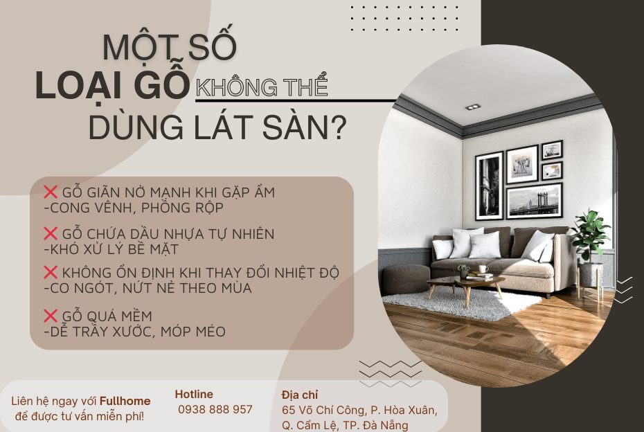 Vì Sao 1 Số Loại Gỗ Không Thể Lát Sàn?